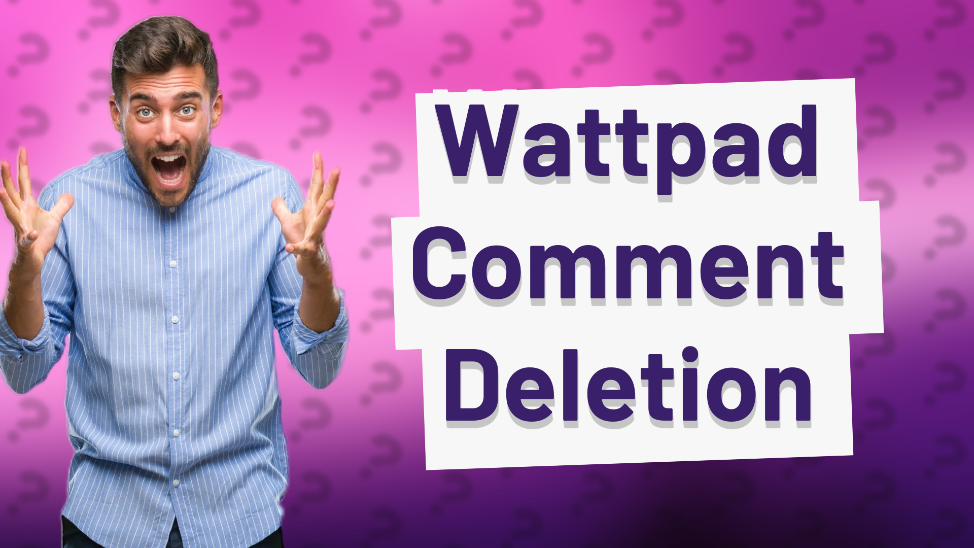Wattpad Comment Deletion