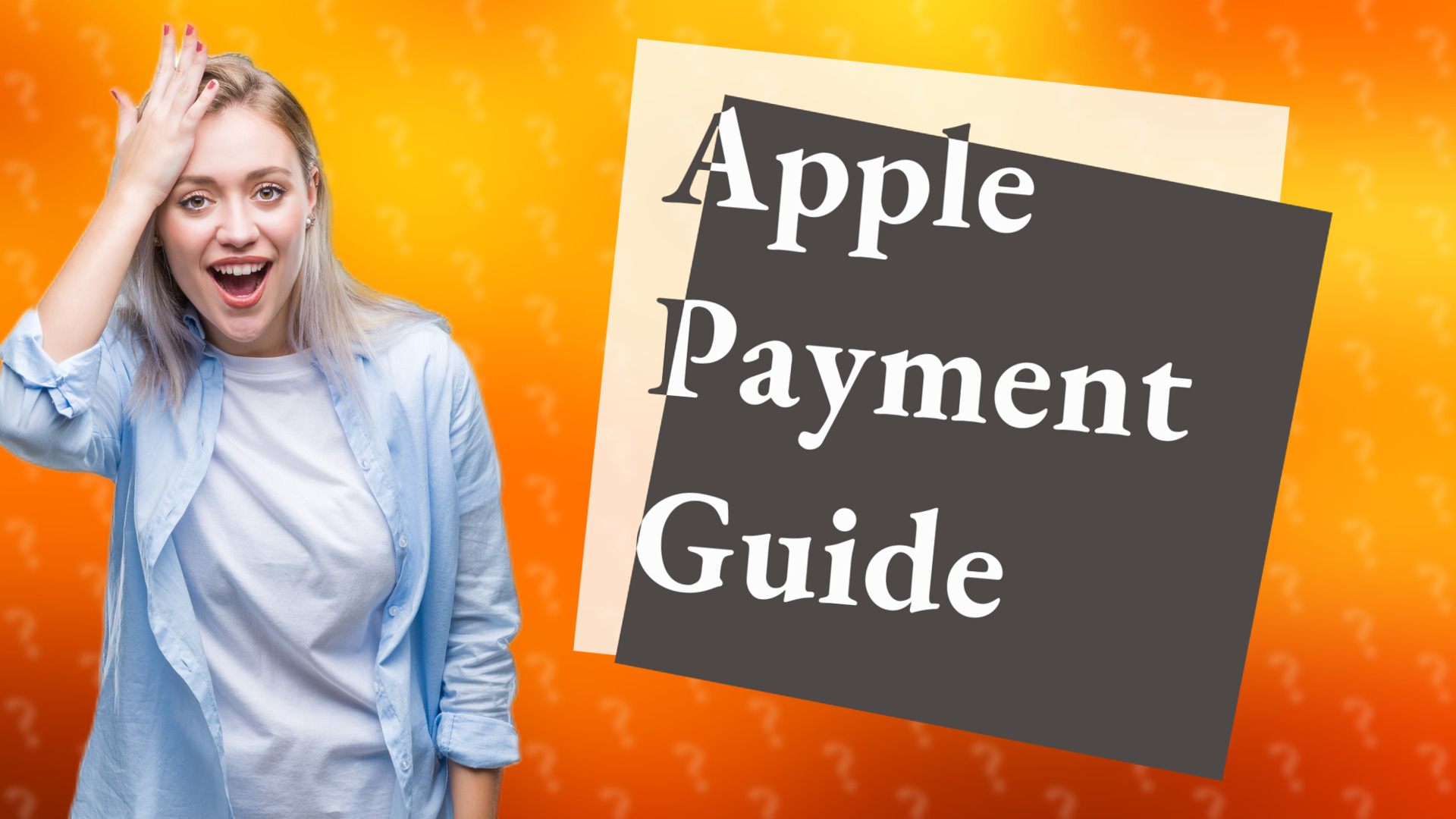 Apple Payment Guide