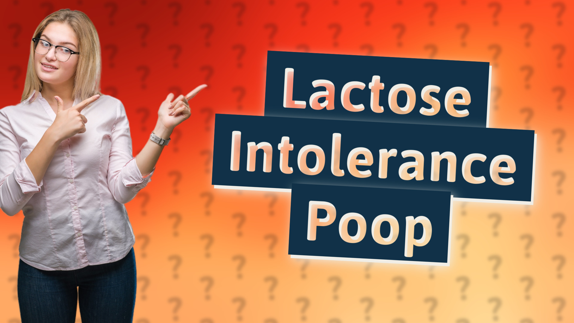Lactose Intolerance Poop
