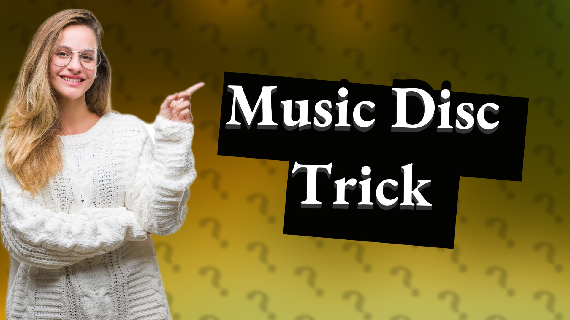 Music Disc Trick