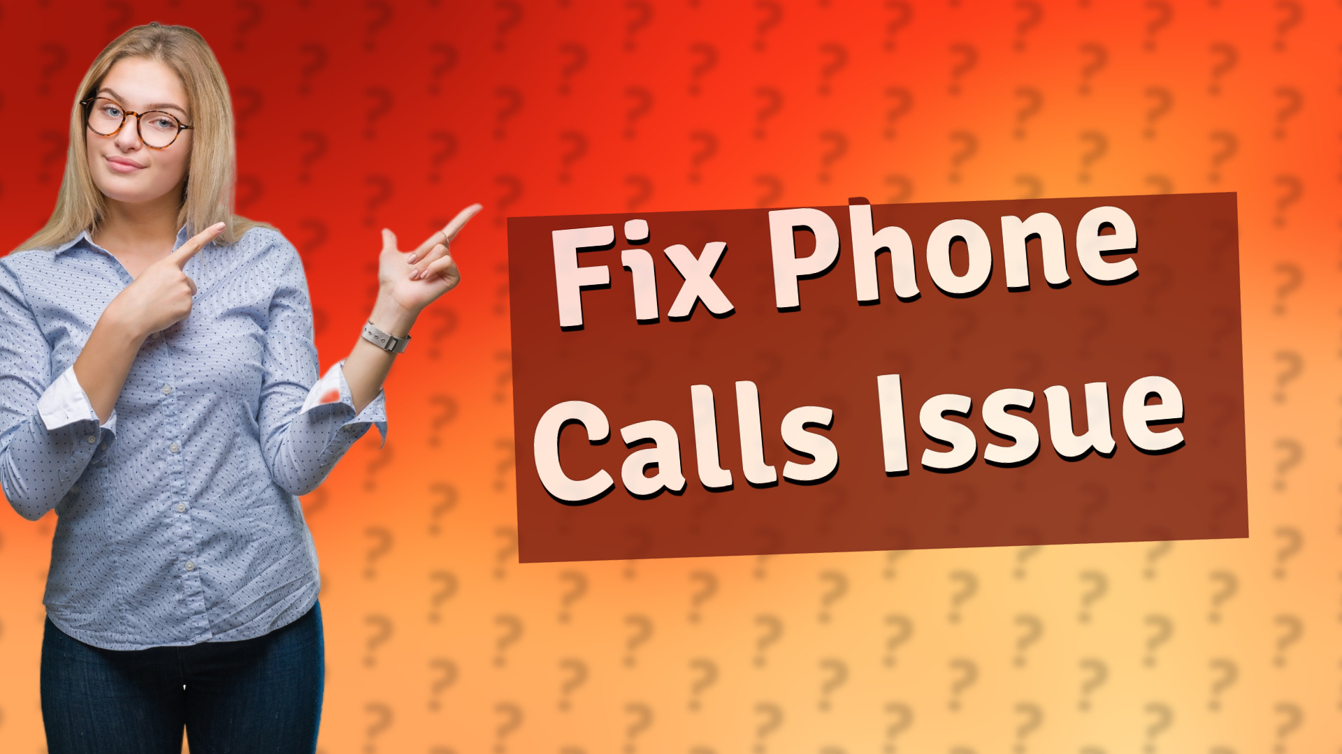 Fix Phone Calls Issue