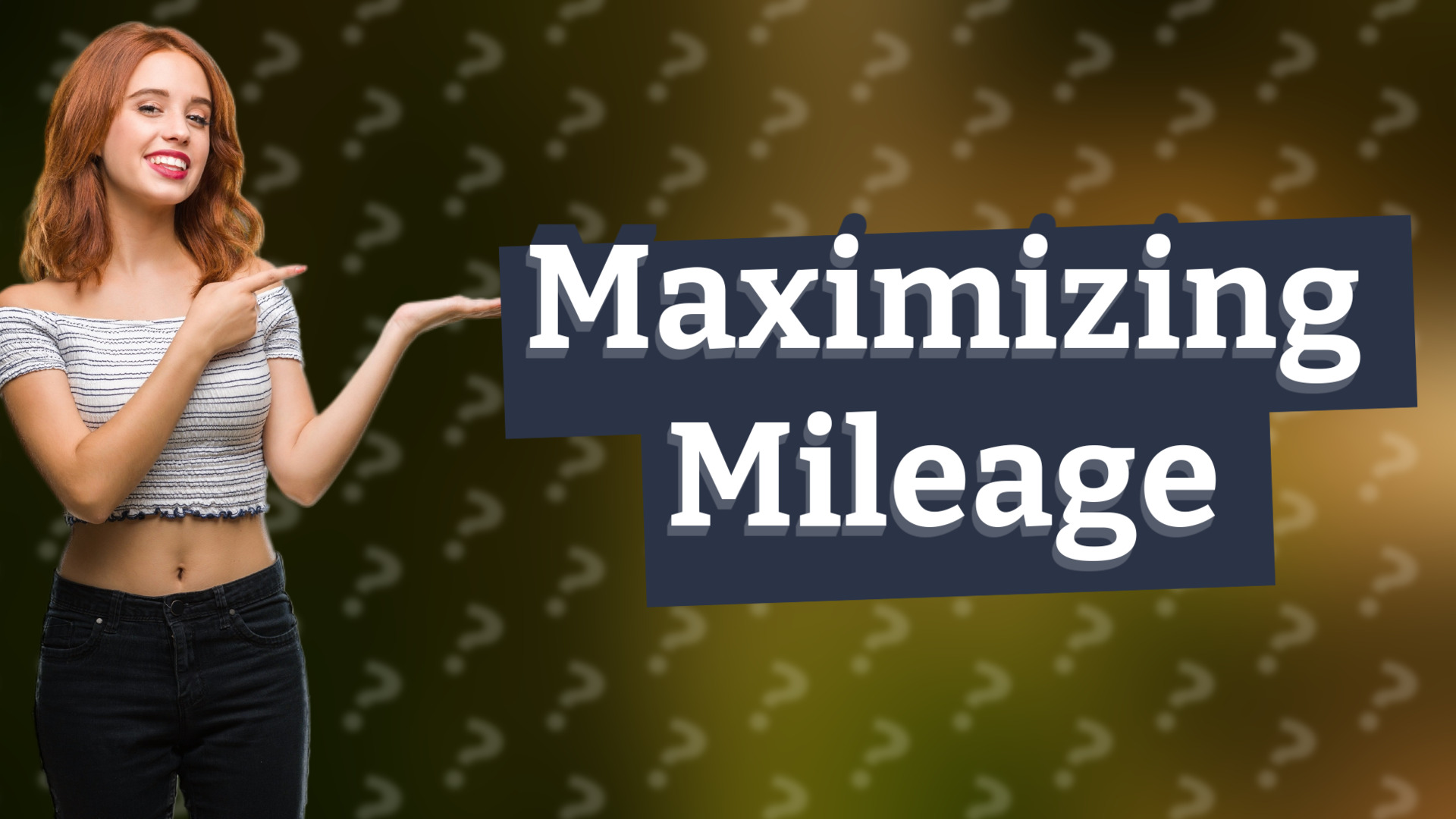 Maximizing Mileage
