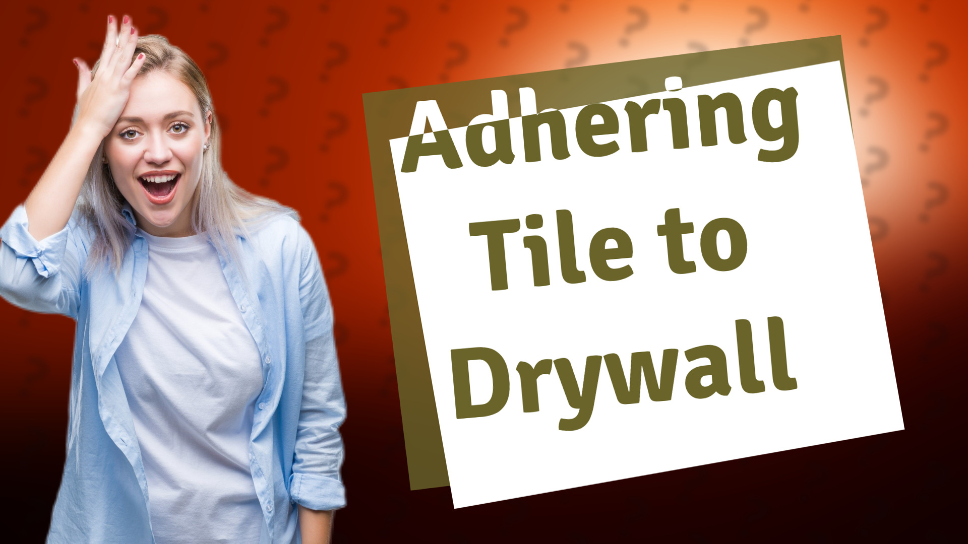 Adhering Tile to Drywall