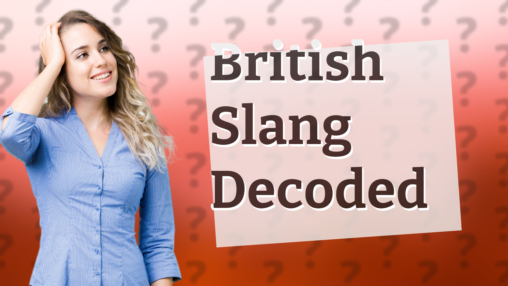 British Slang Decoded