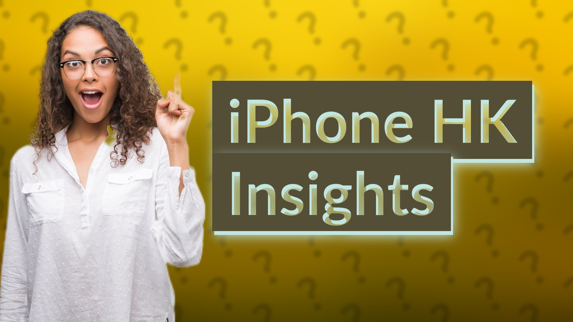 iPhone HK Insights