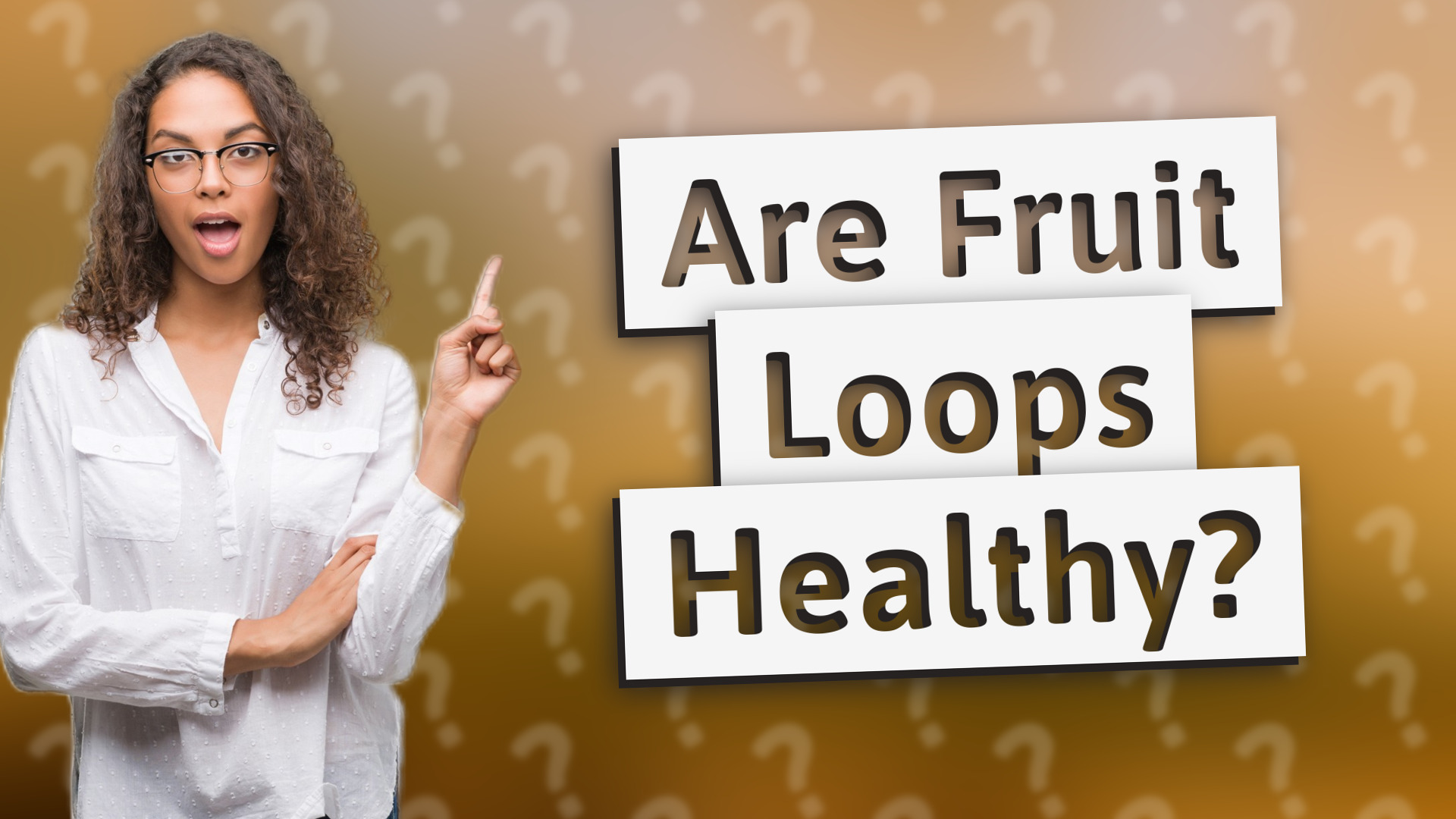 Are Fruit Loops Healthy?