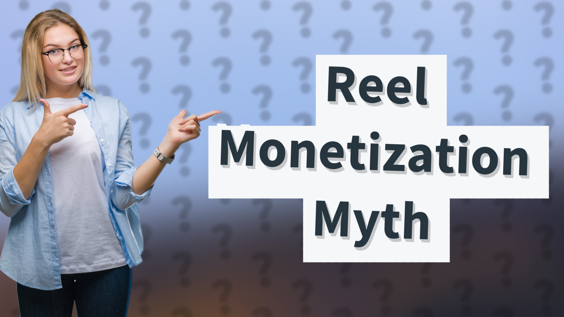 Reel Monetization Myth