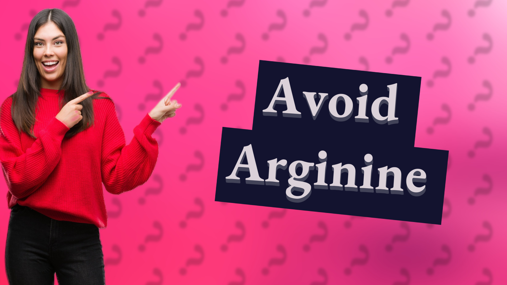 Avoid Arginine