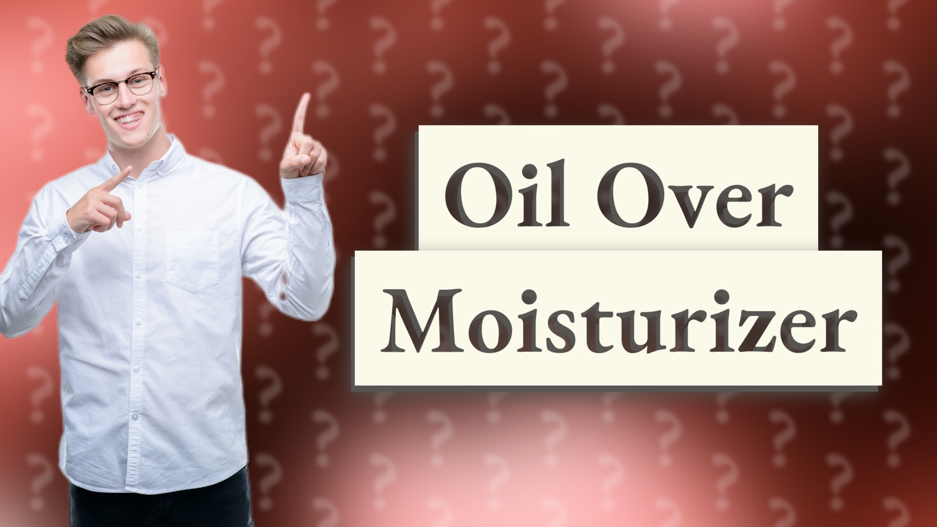 Oil Over Moisturizer