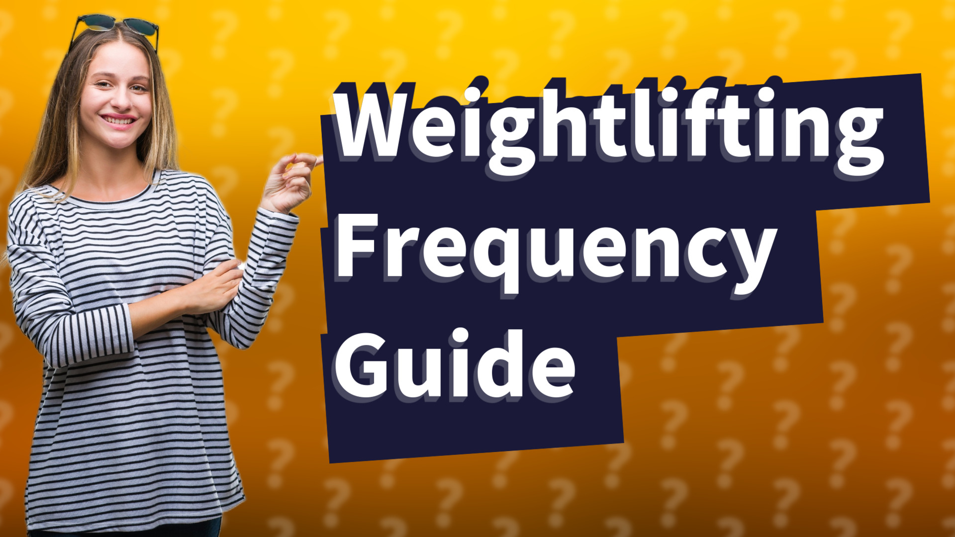 Weightlifting Frequency Guide