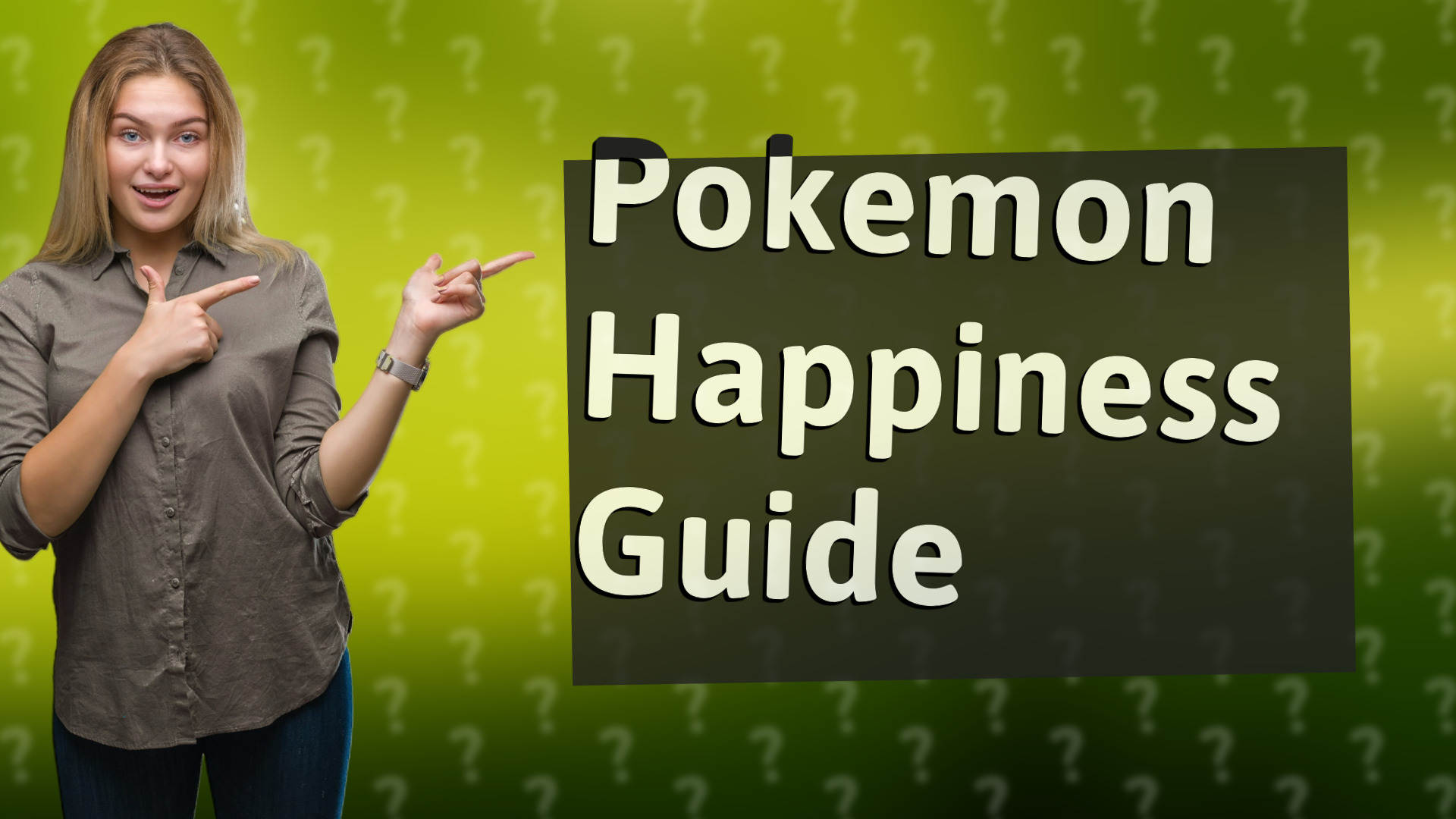 Pokemon Happiness Guide