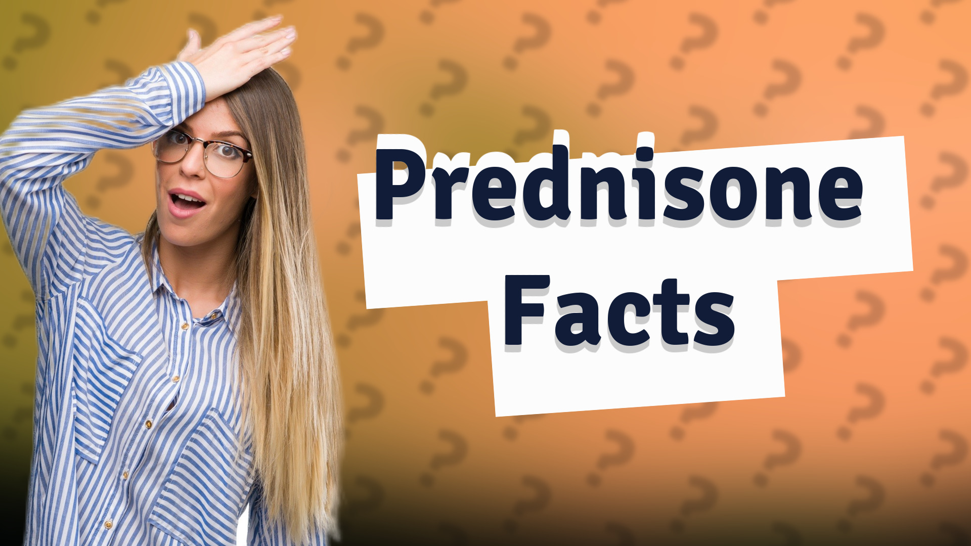 Prednisone Facts