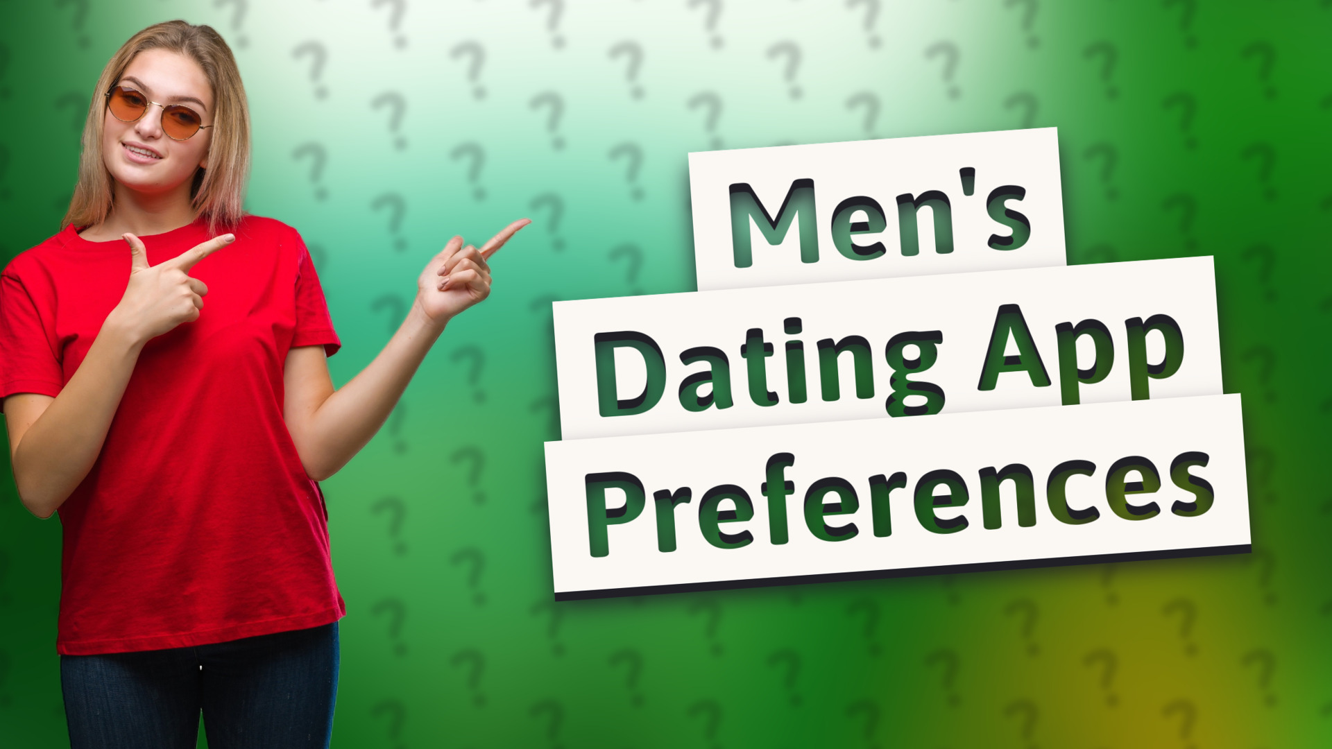 Men's Dating App Preferences