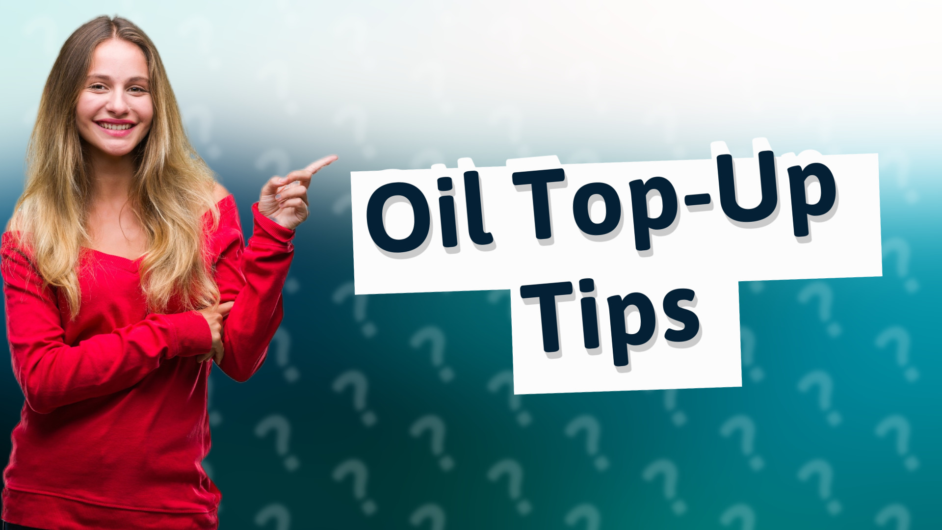 Oil Top-Up Tips