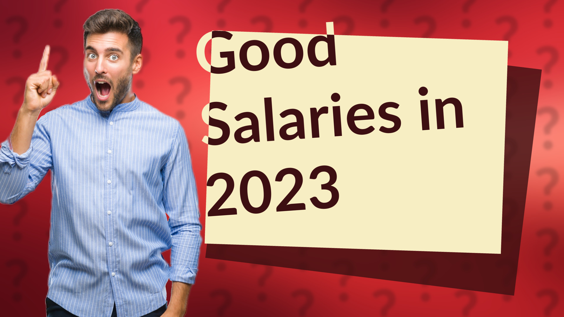 Good Salaries in 2023