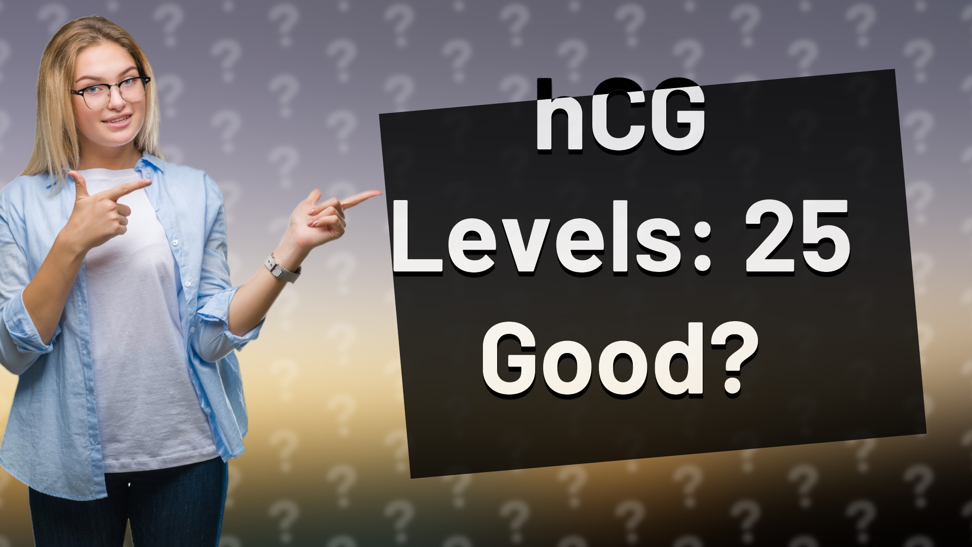 hCG Levels: 25 Good?
