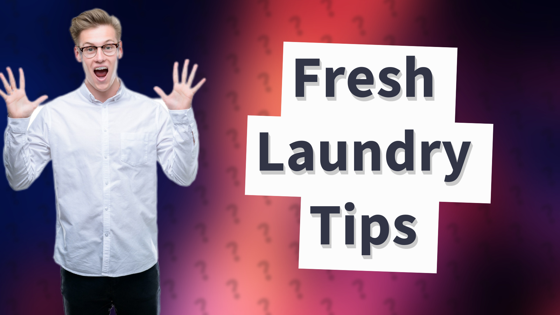 Fresh Laundry Tips