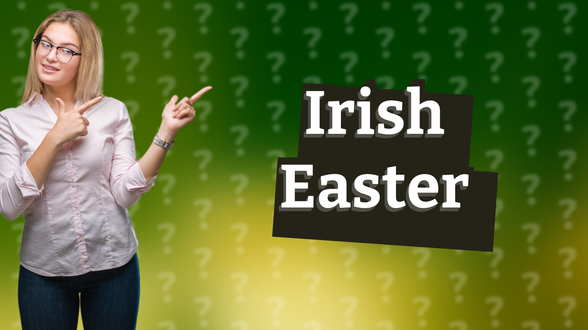 Irish Easter
