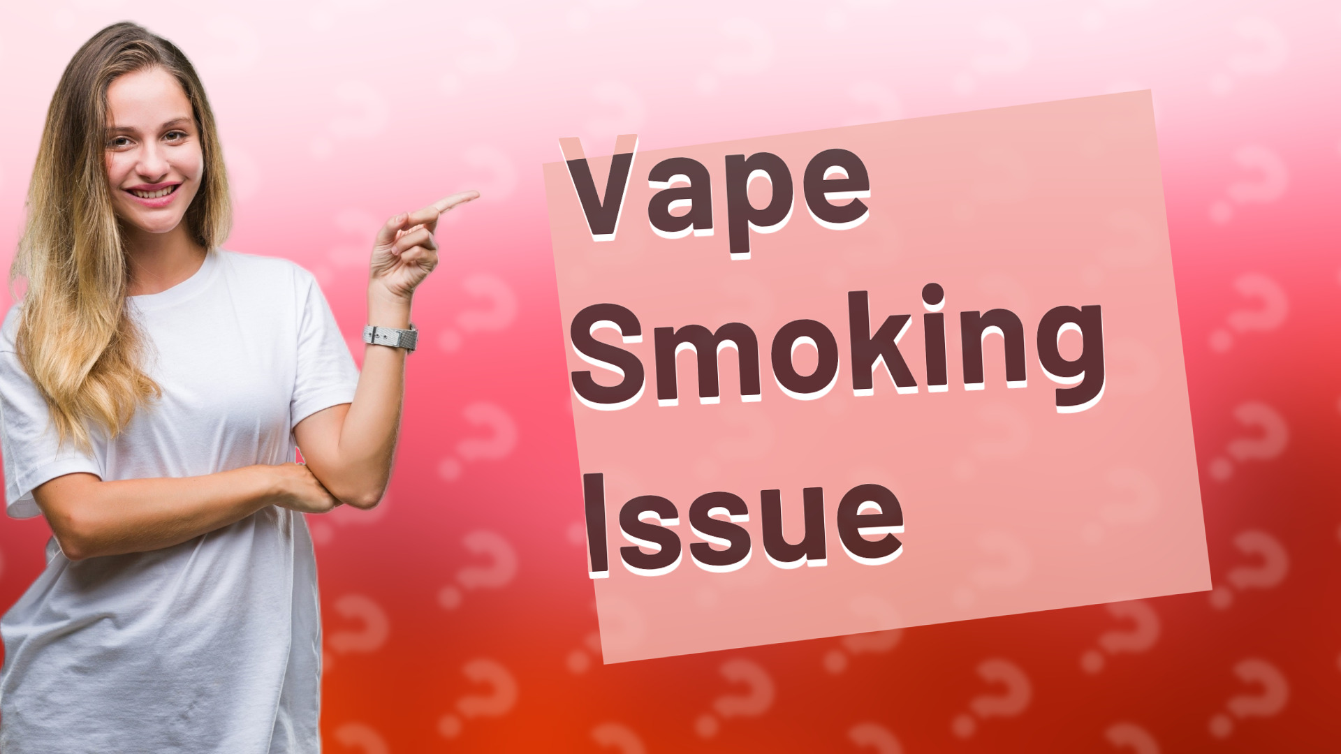 Vape Smoking Issue