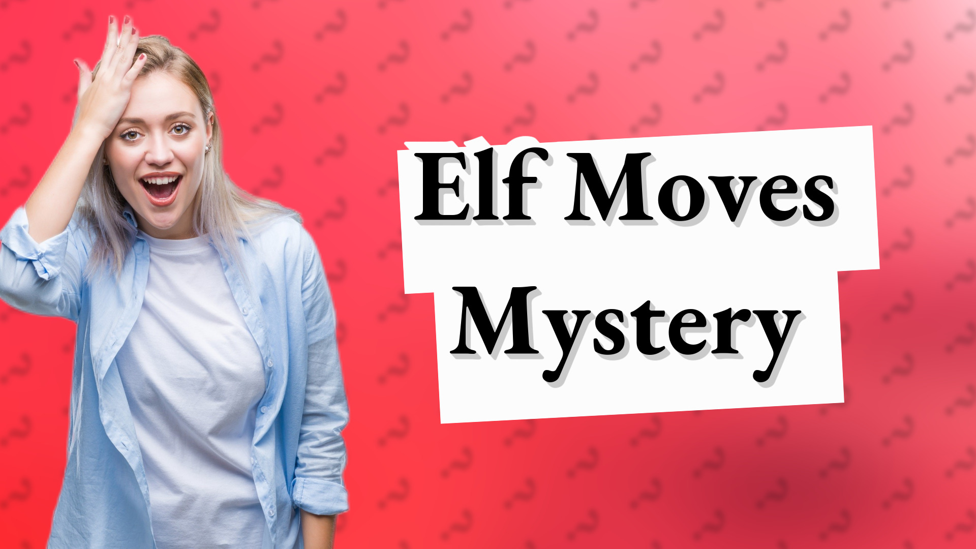 Elf Moves Mystery