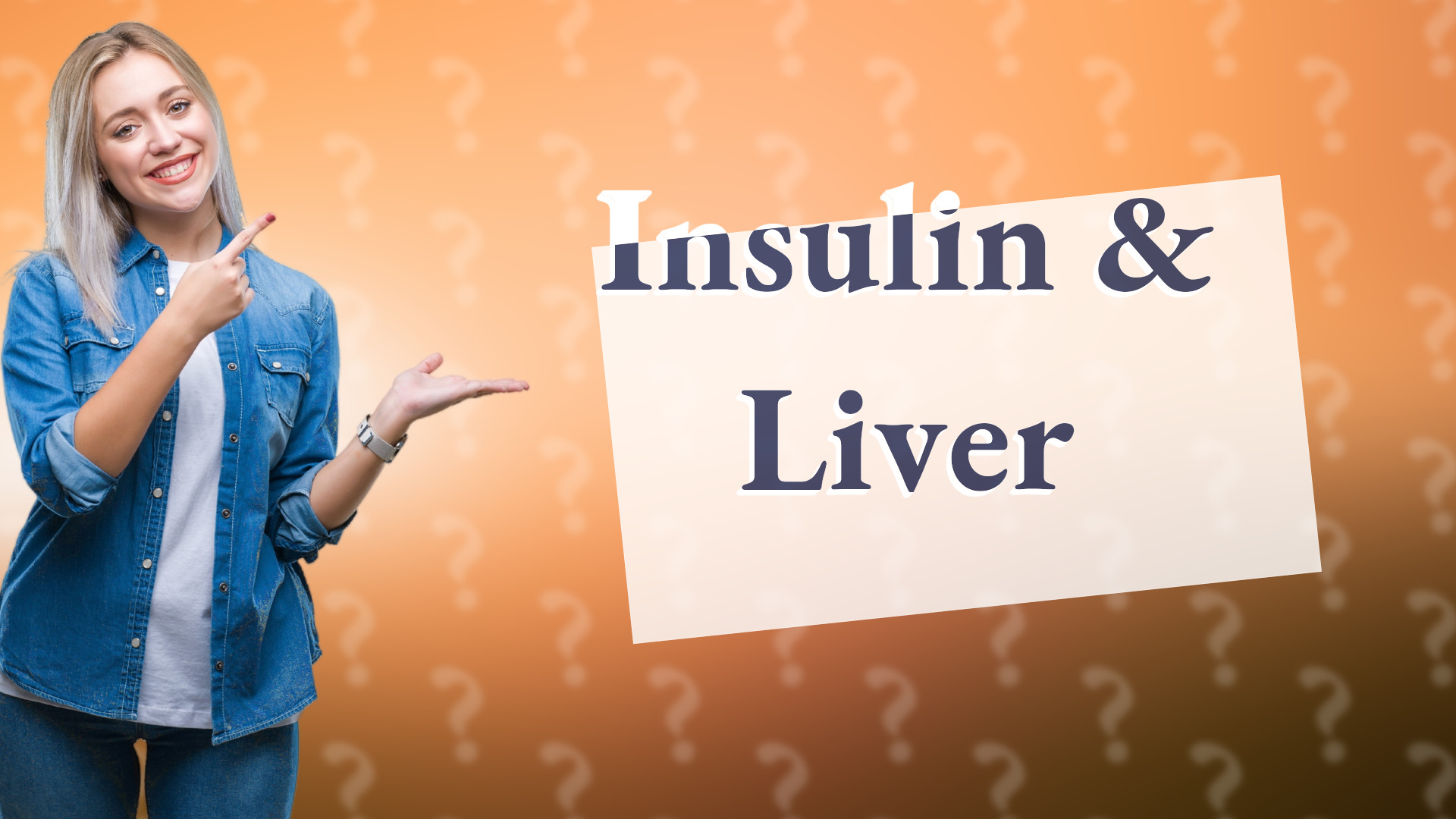 Insulin & Liver