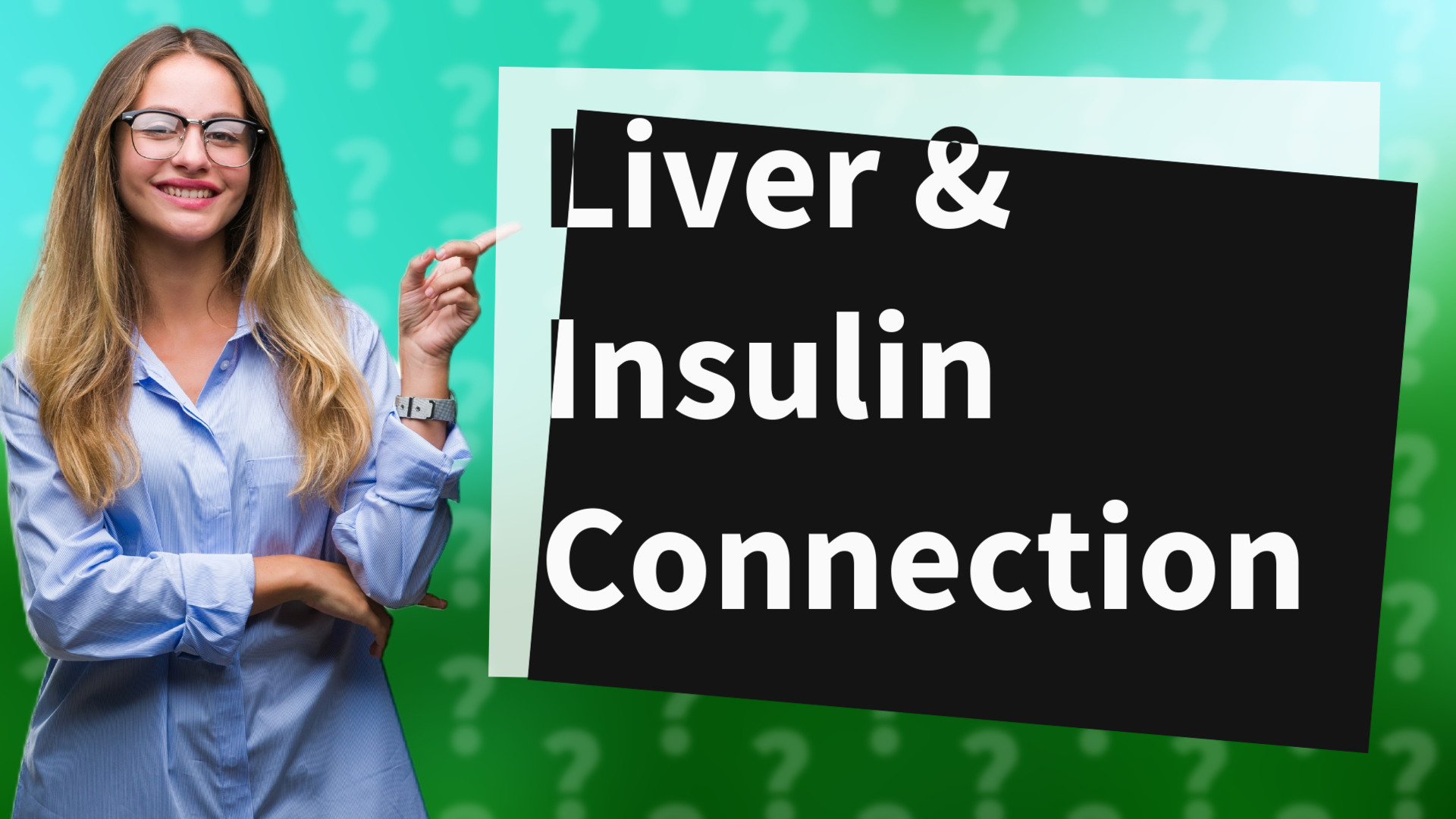 Liver & Insulin Connection