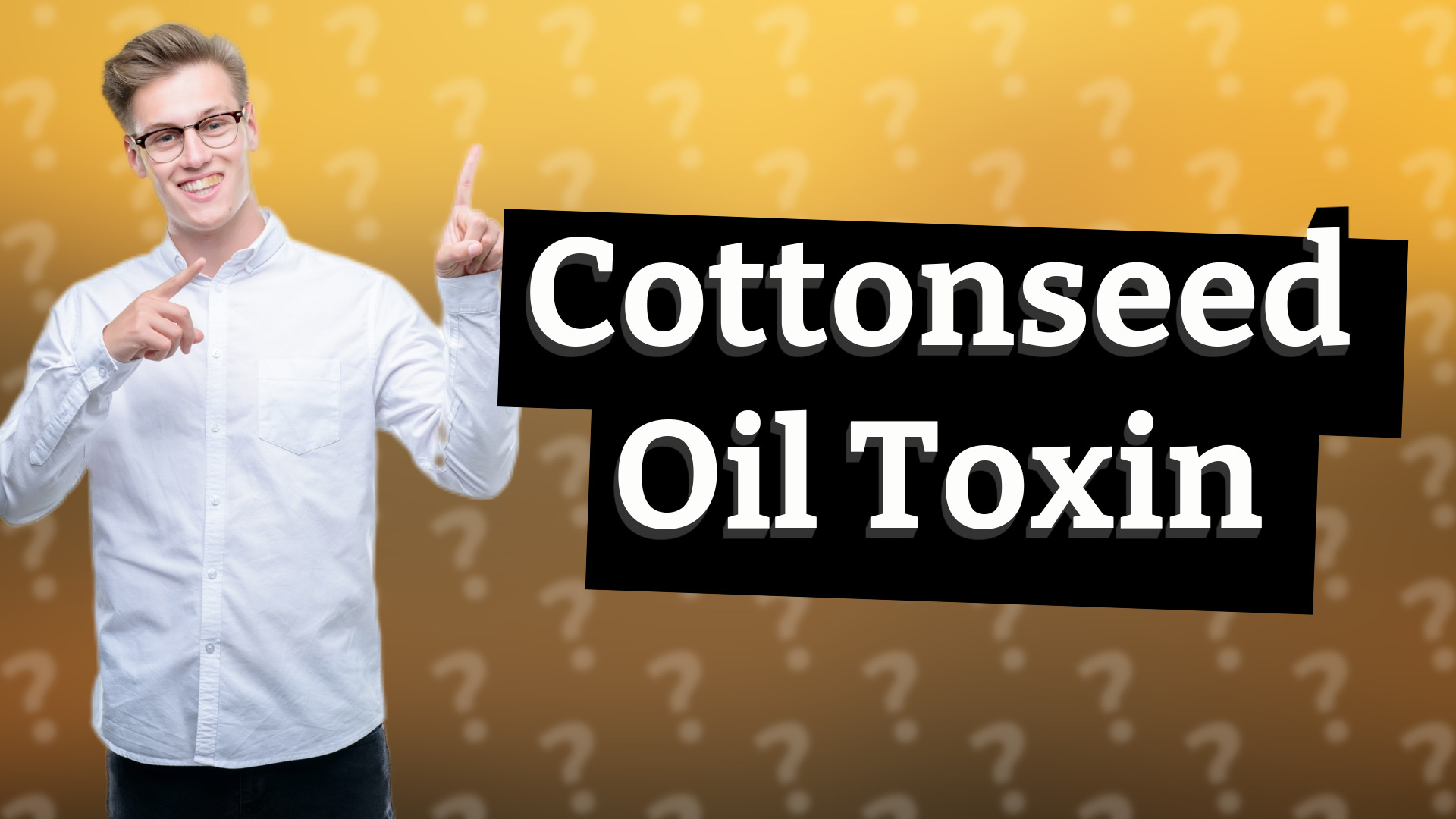 Cottonseed Oil Toxin