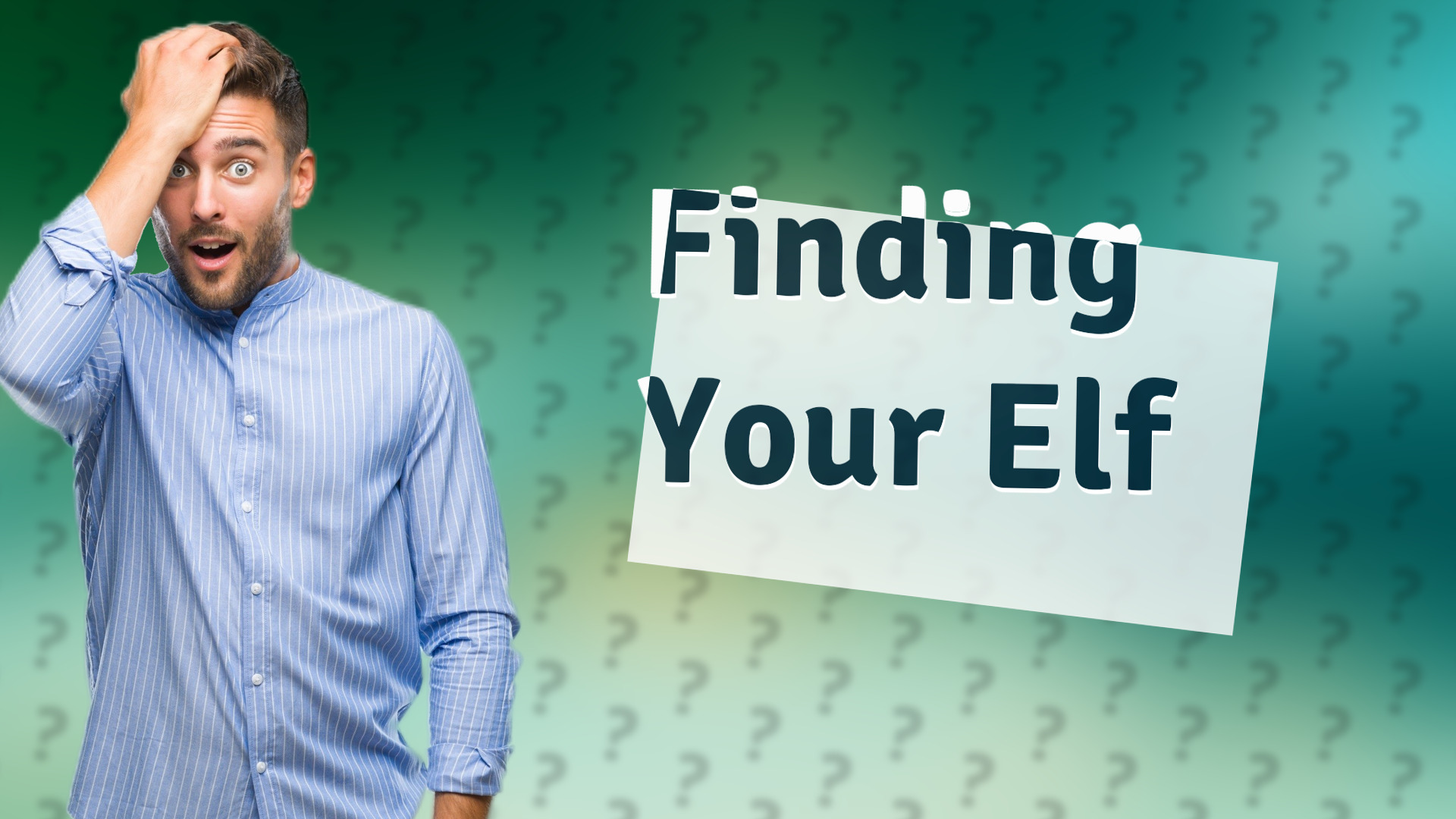 Finding Your Elf