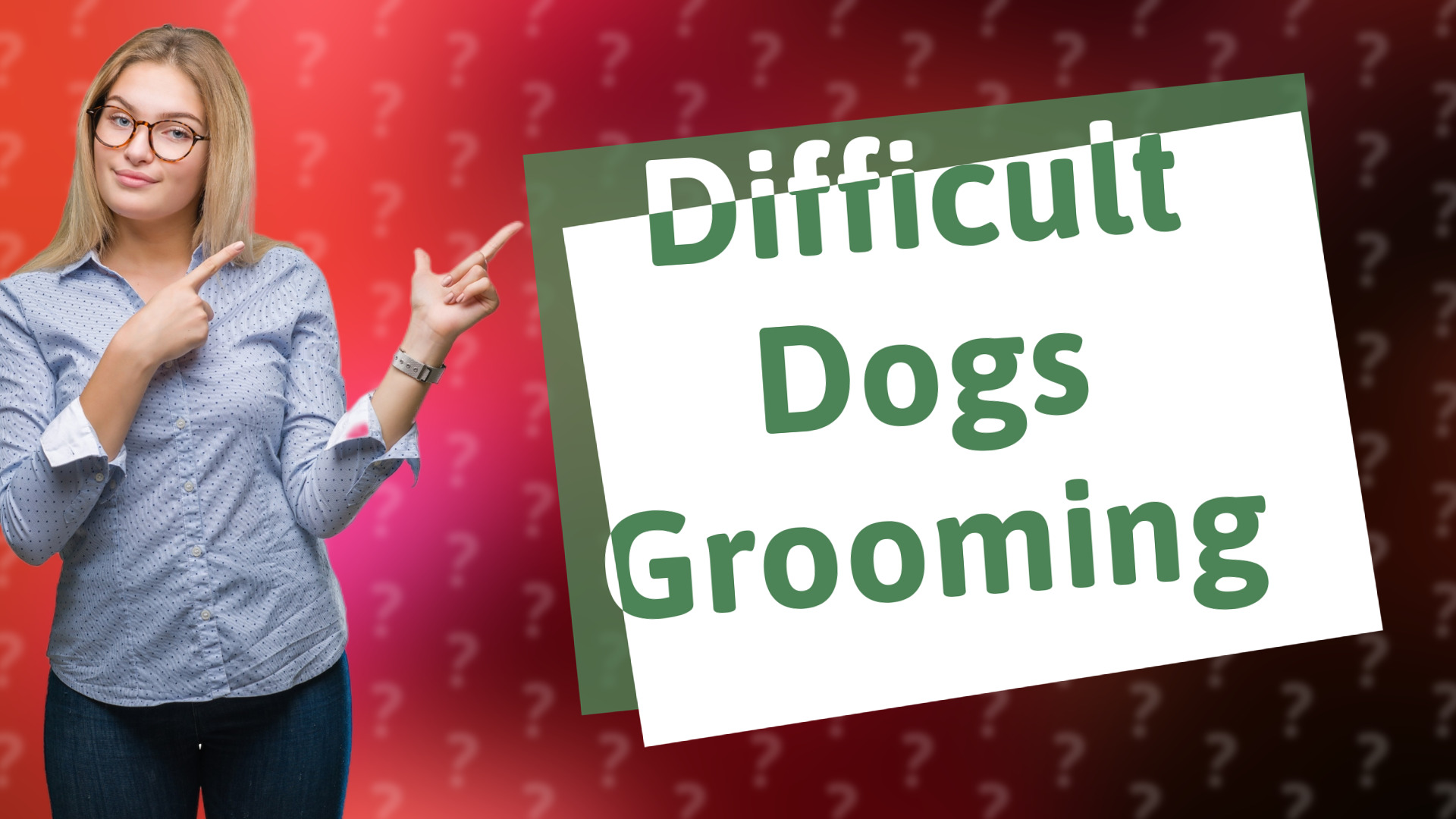 Difficult Dogs Grooming