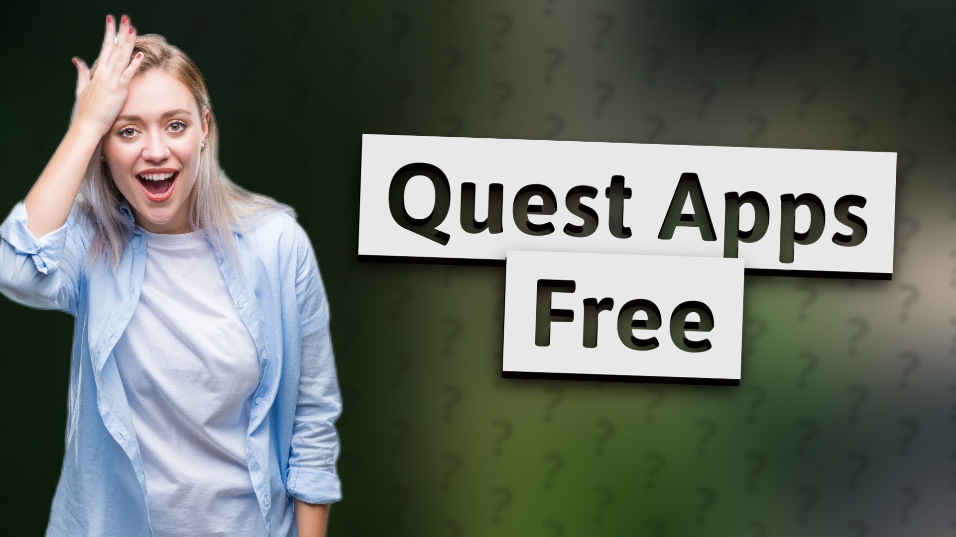 Quest Apps Free