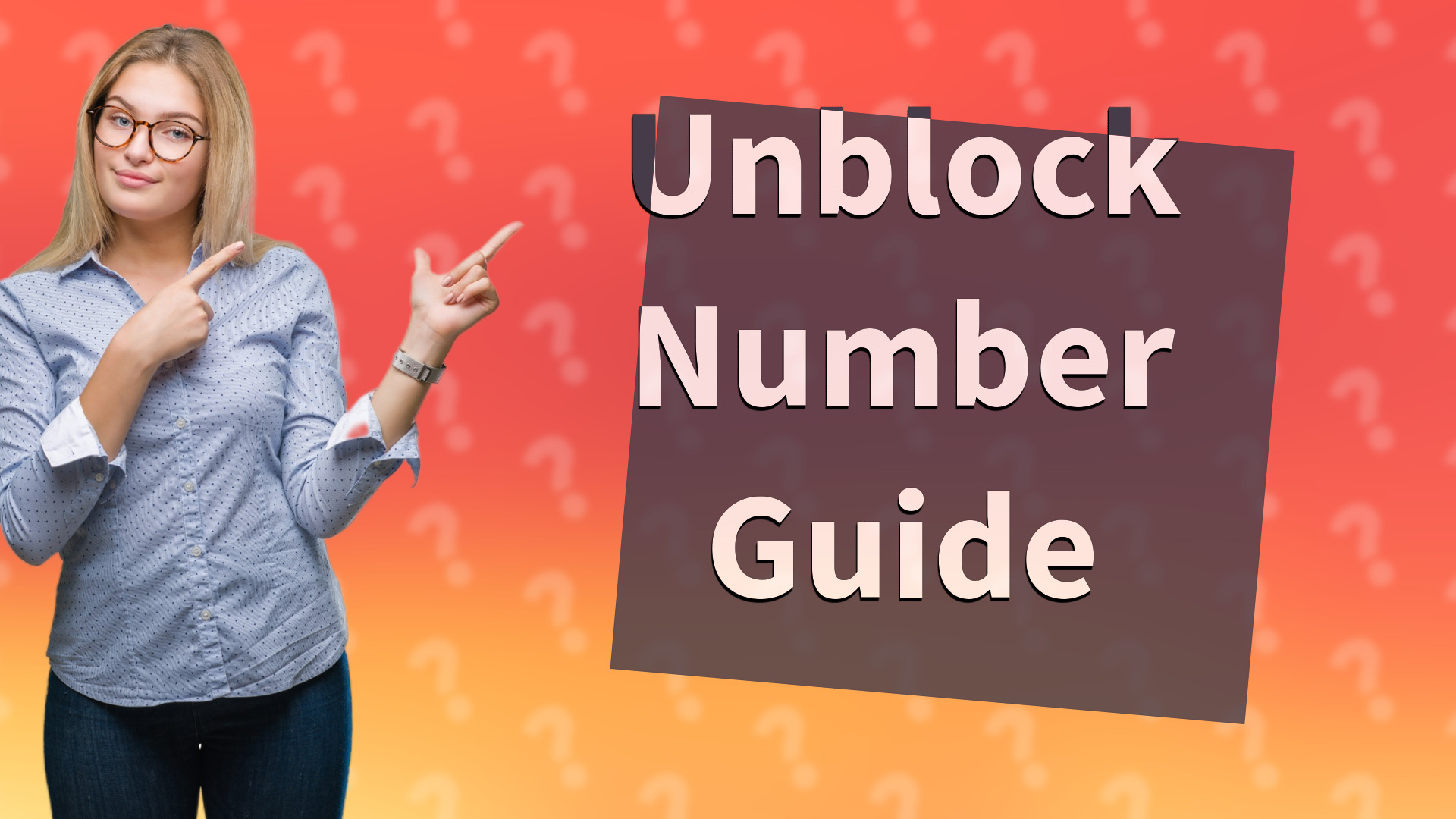 Unblock Number Guide