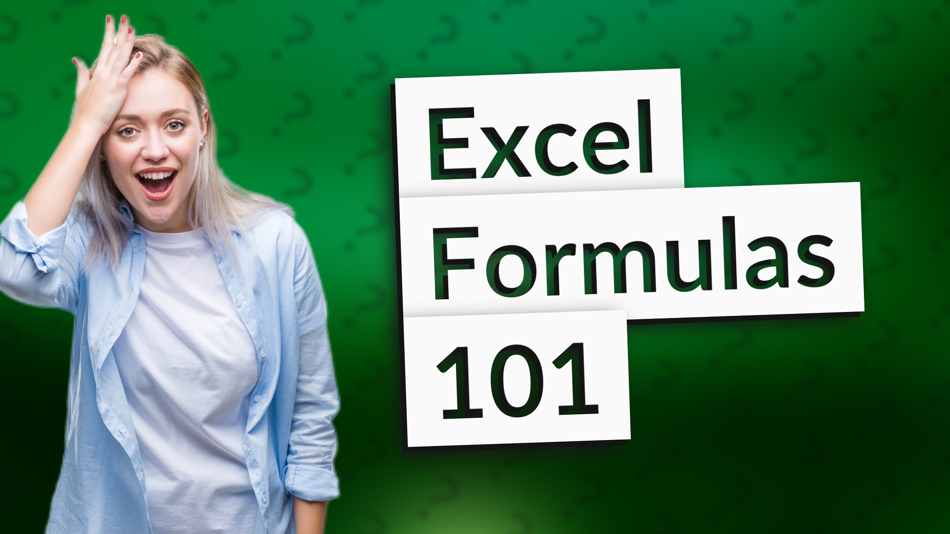 Excel Formulas 101
