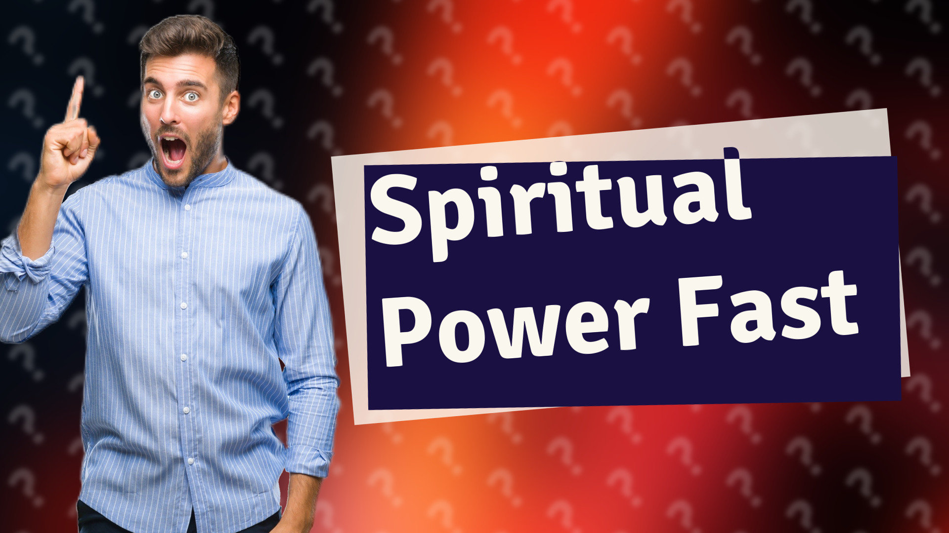 Spiritual Power Fast