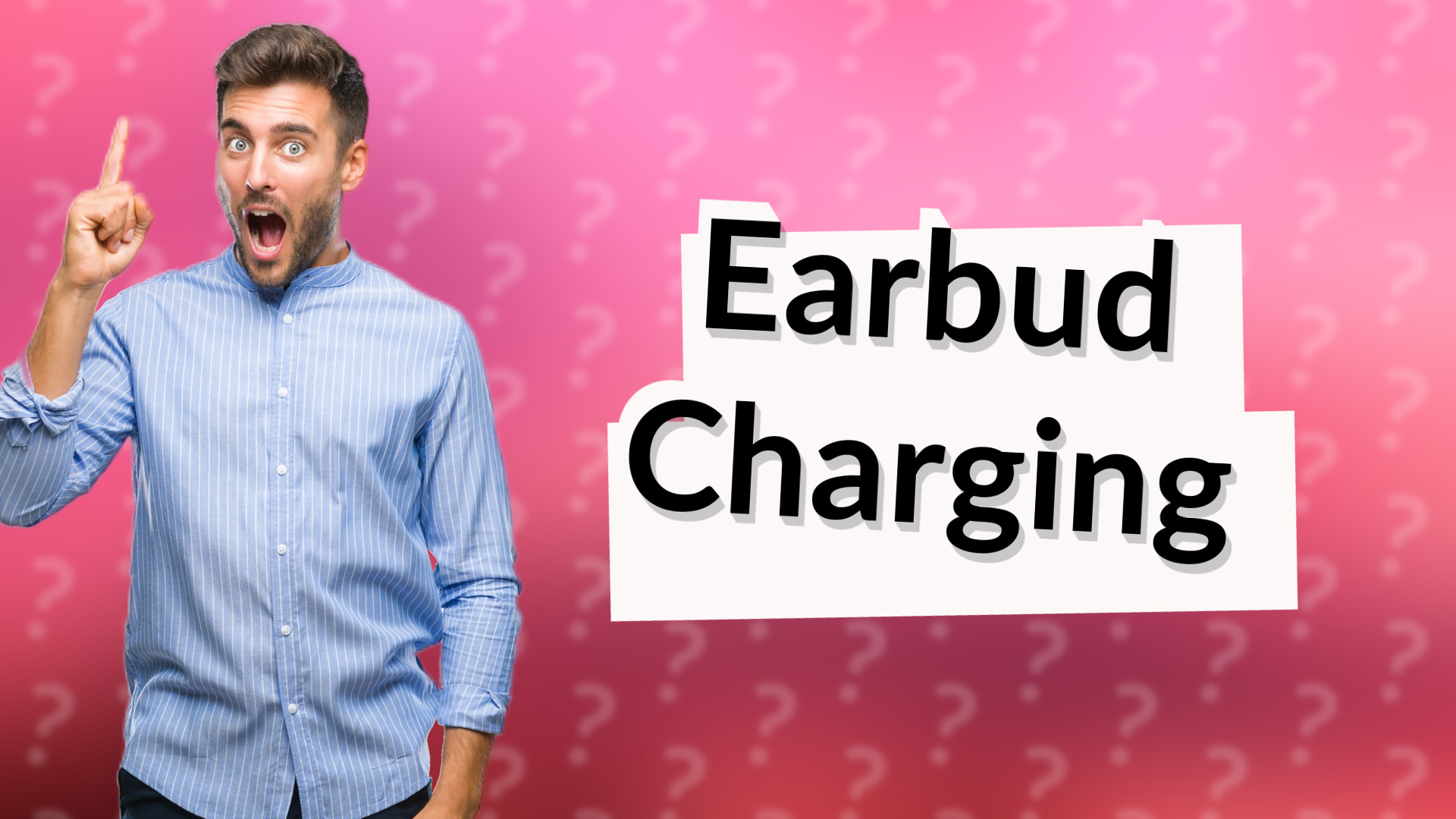 Earbud Charging