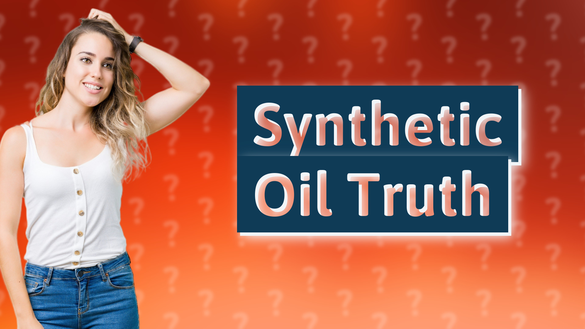 Synthetic Oil Truth