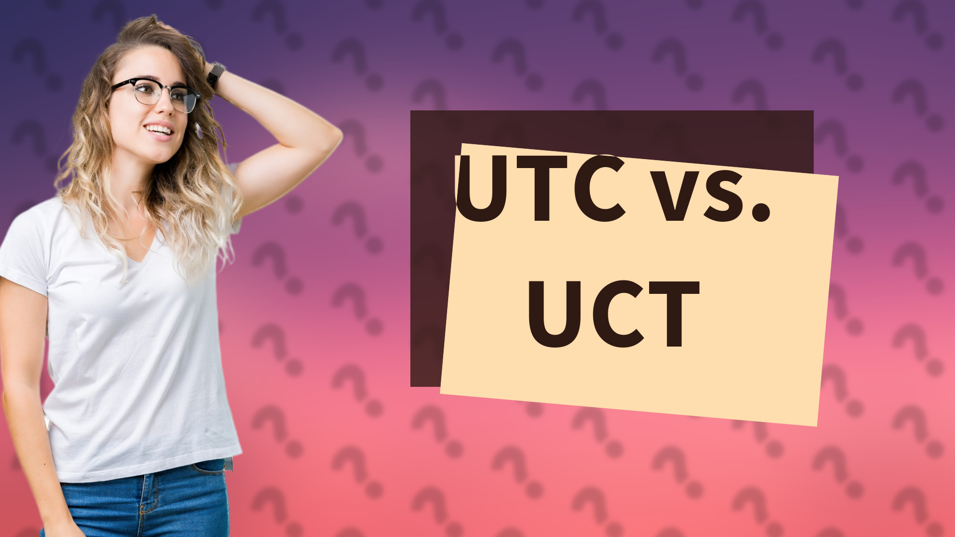 UTC vs. UCT