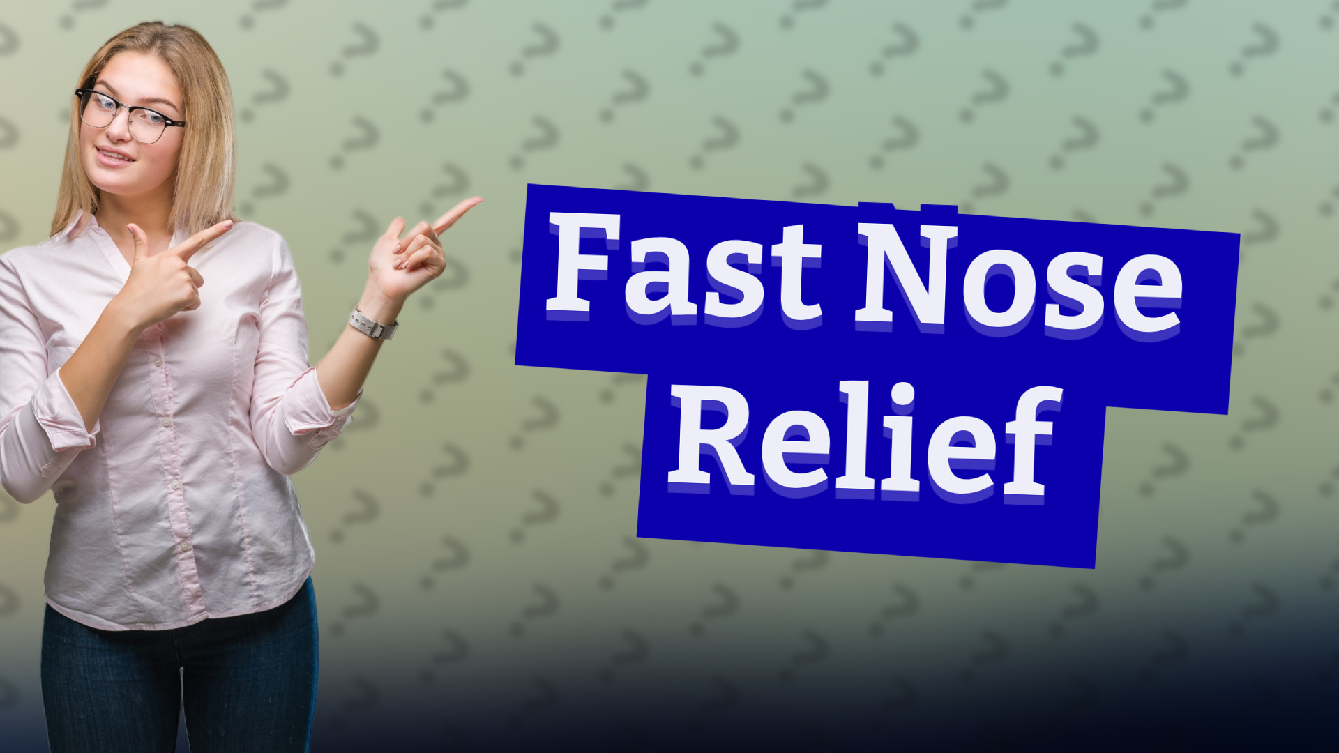 Fast Nose Relief