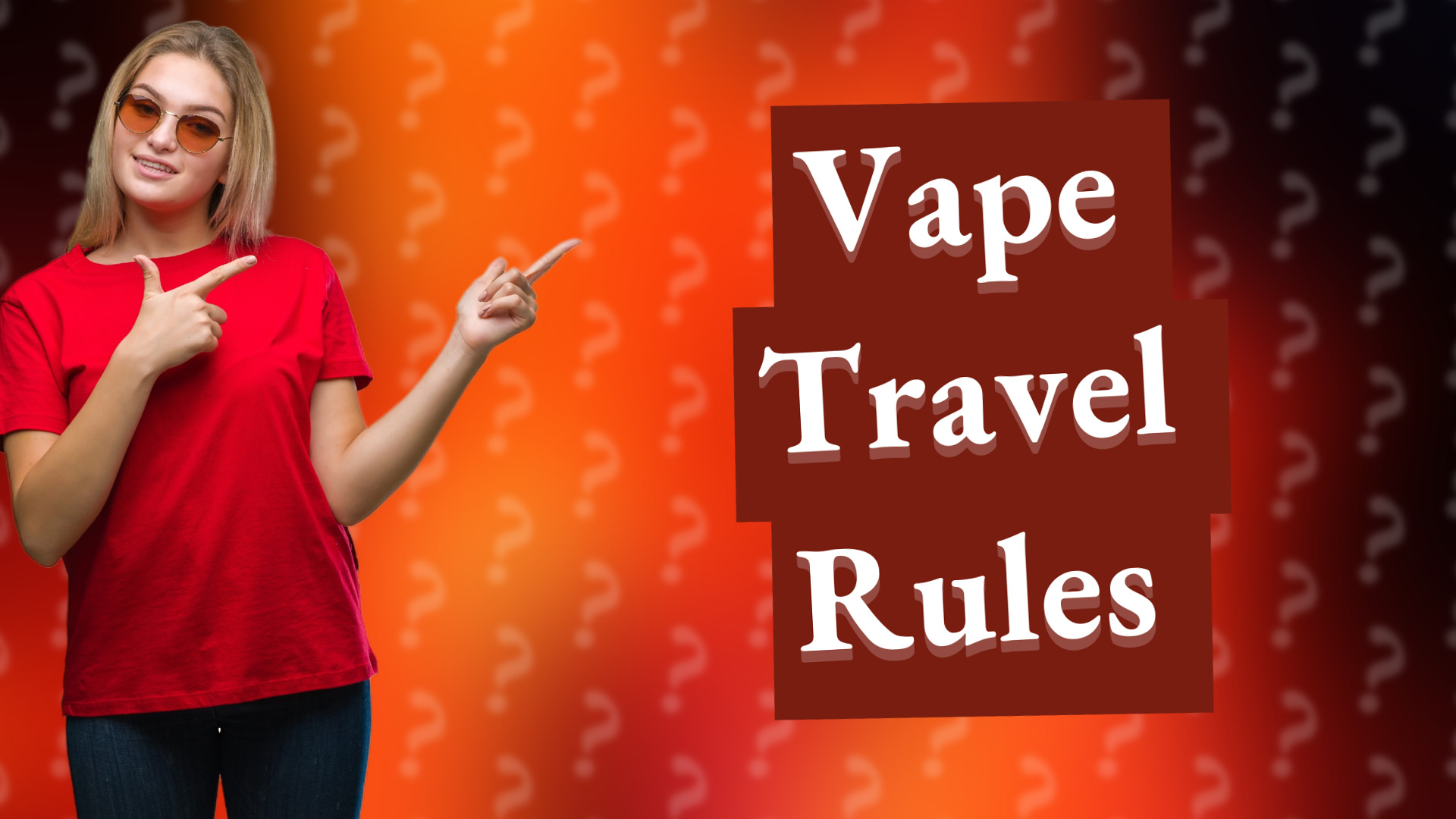 Vape Travel Rules