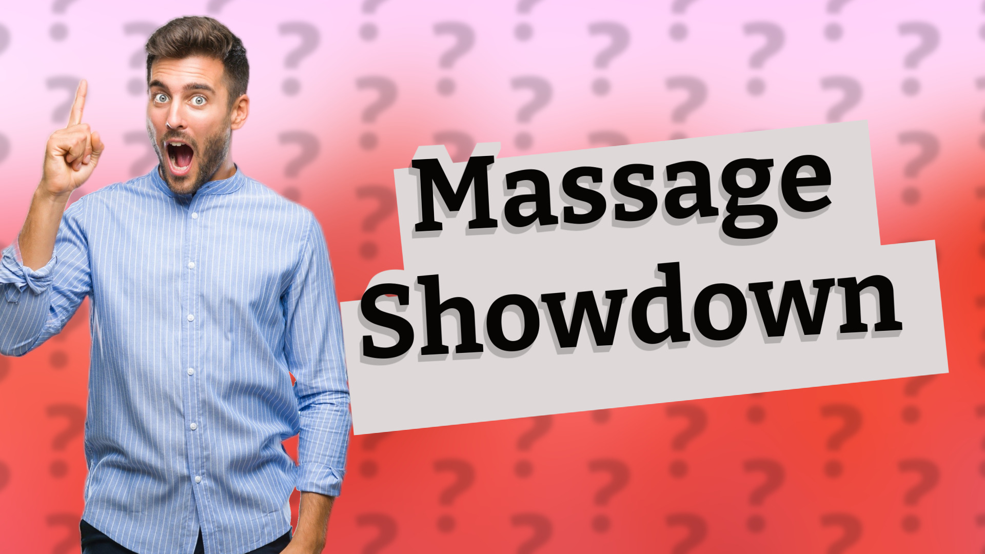 Massage Showdown