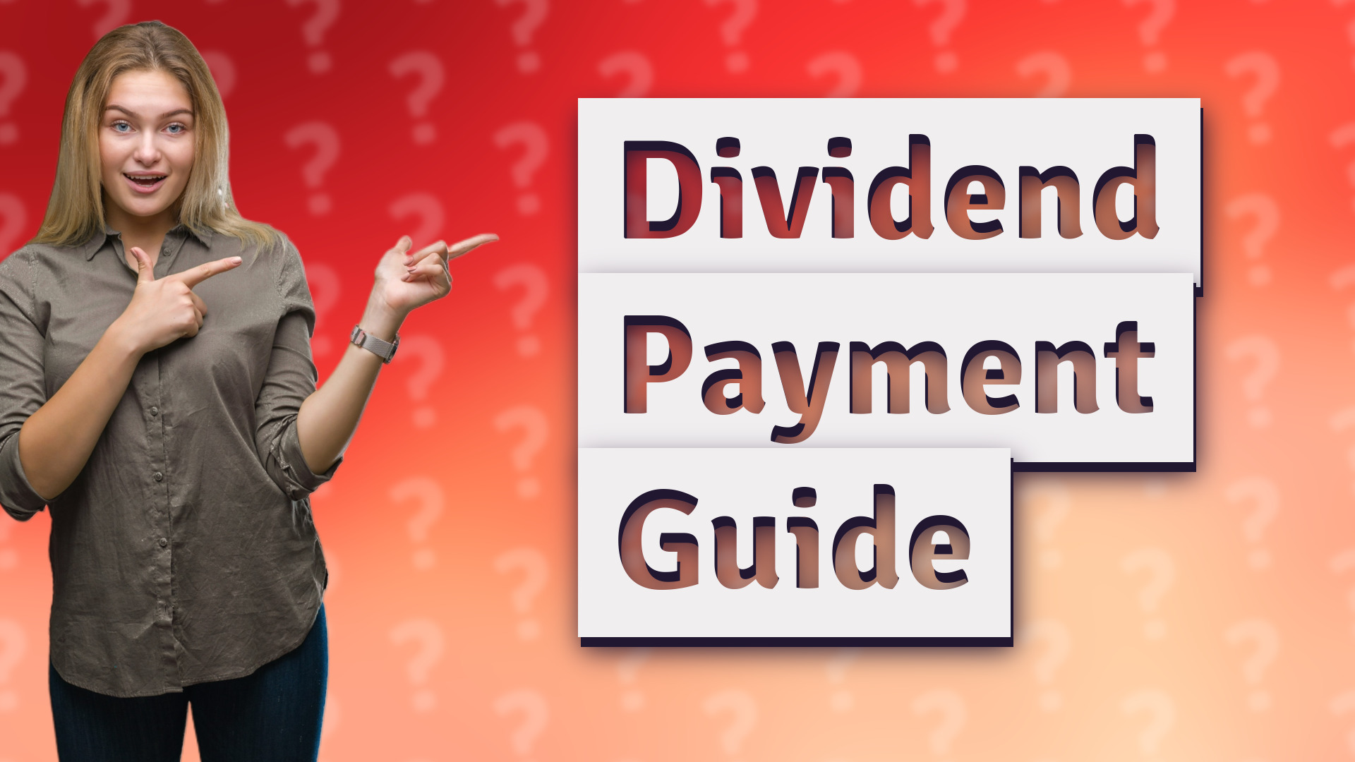 Dividend Payment Guide