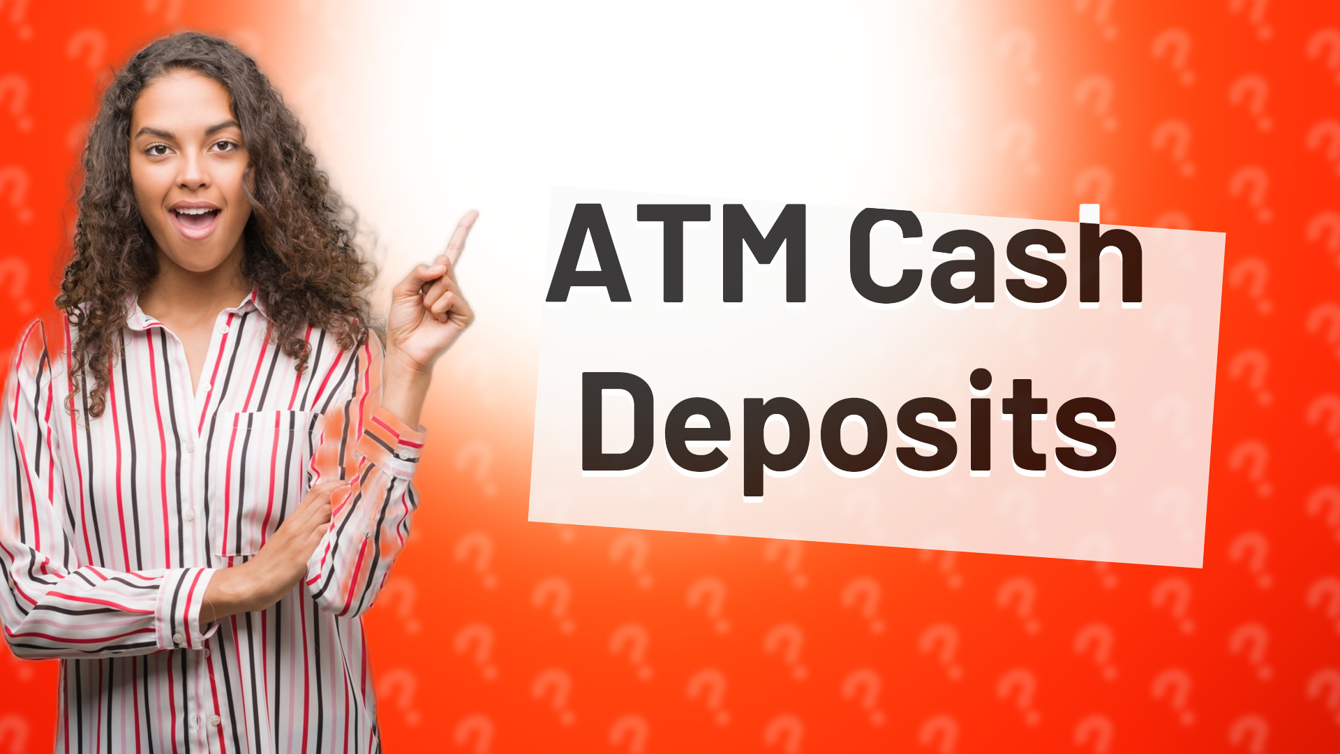 ATM Cash Deposits