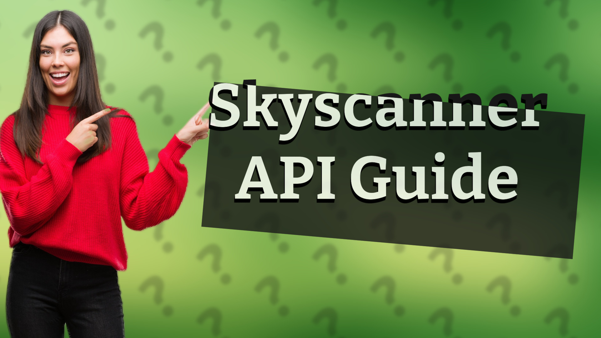 Skyscanner API Guide