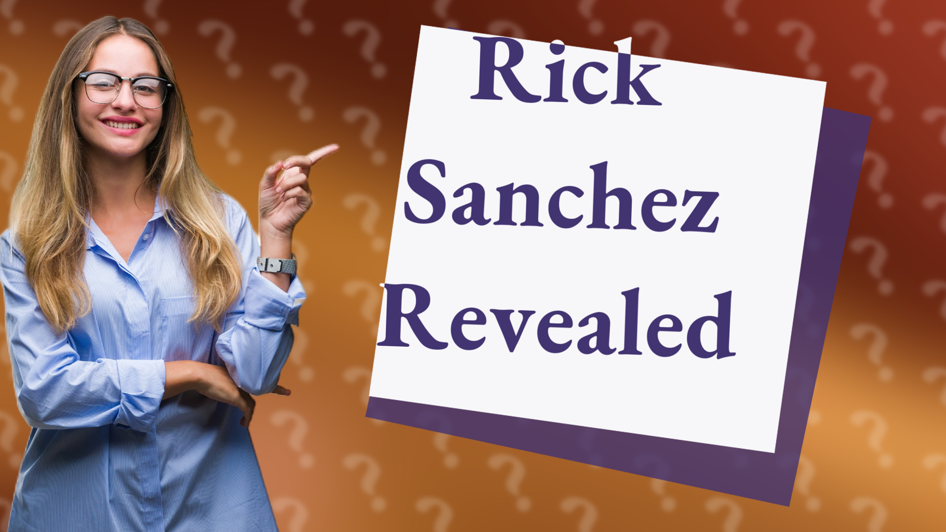 Rick Sanchez Revealed