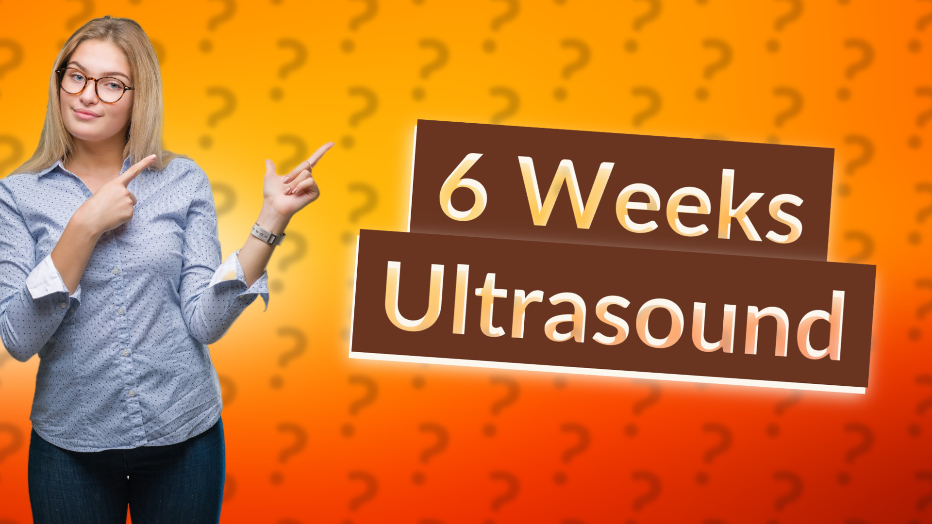 6 Weeks Ultrasound