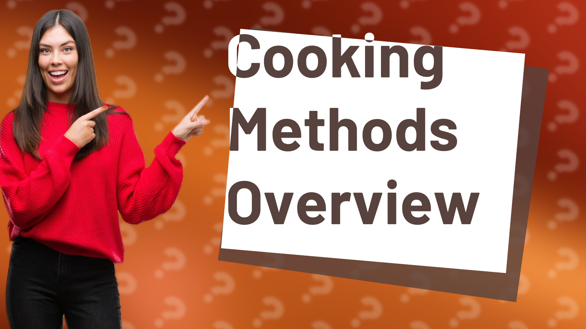 Cooking Methods Overview