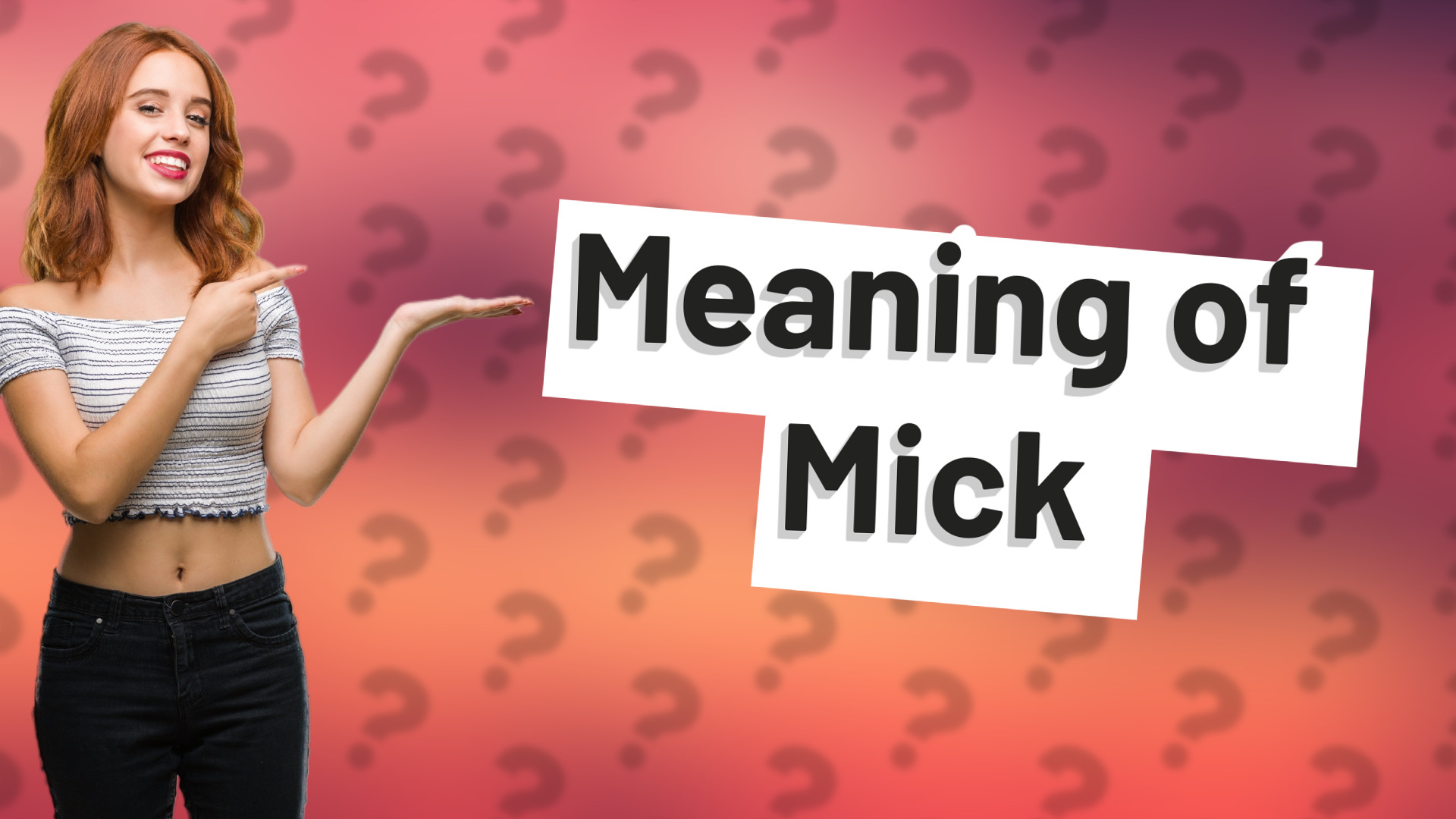 Meaning of Mick