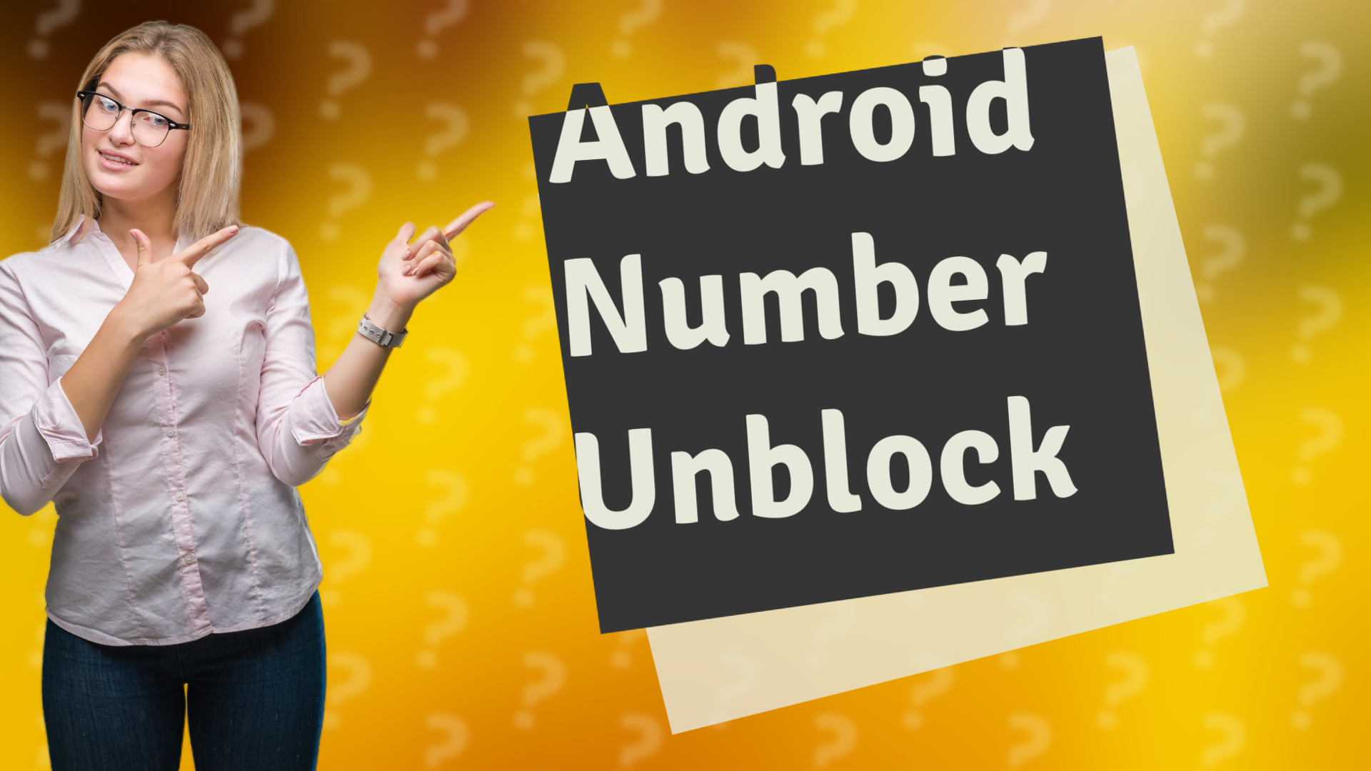 Android Number Unblock