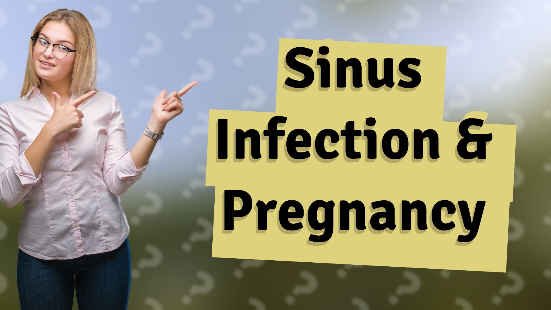 Sinus Infection & Pregnancy