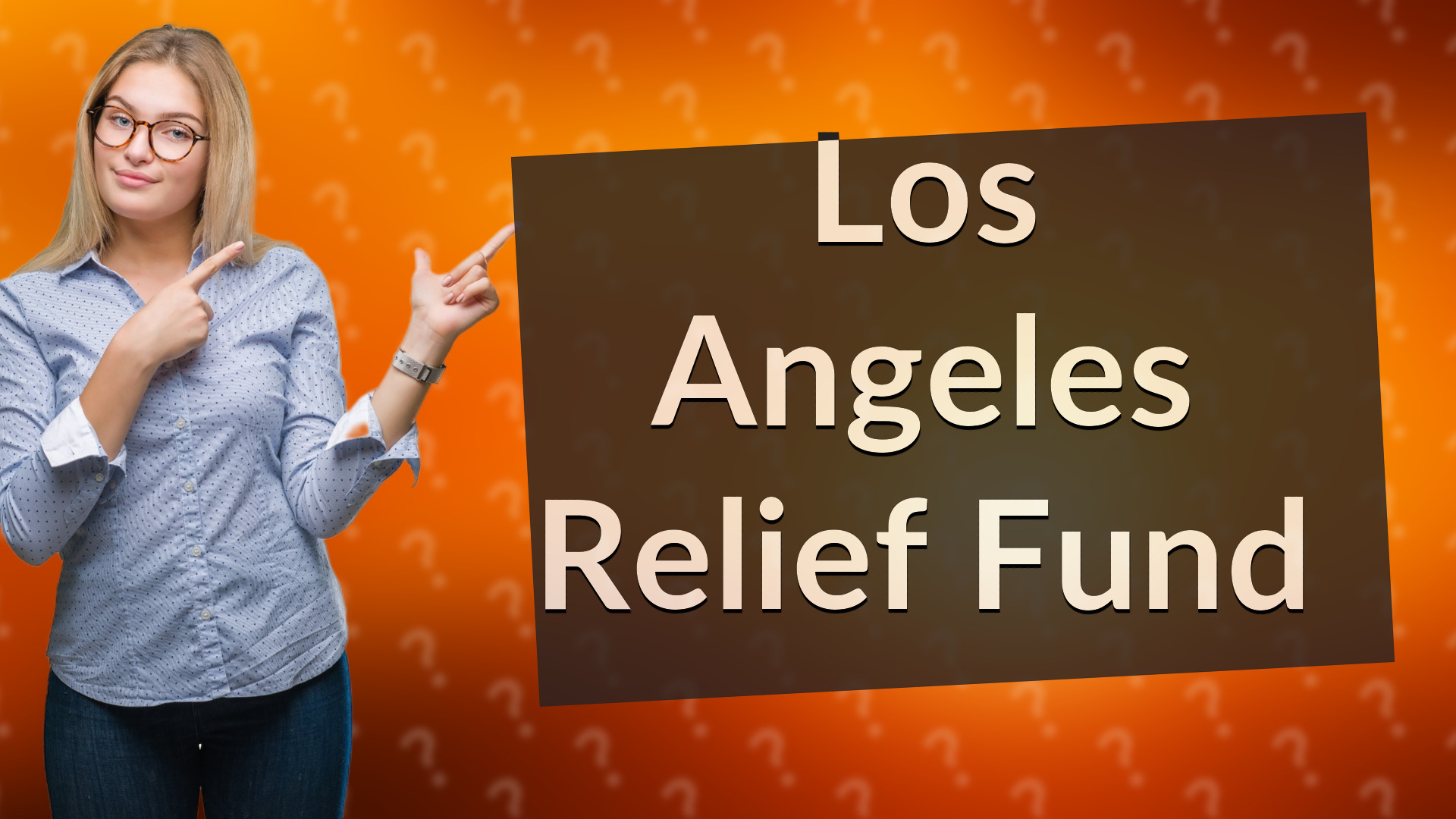 Los Angeles Relief Fund