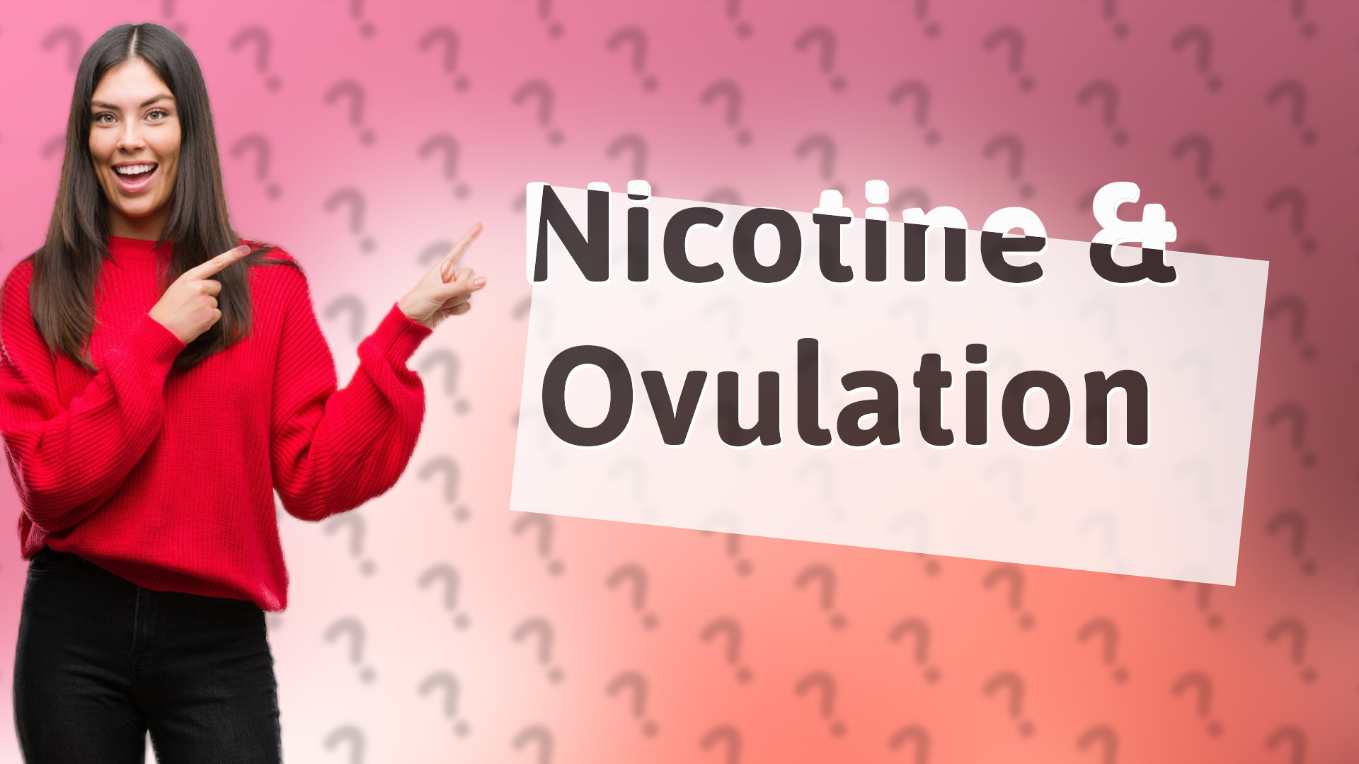 Nicotine & Ovulation